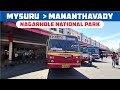 Mysore to Mananthavady KSRTC Fast Passenger Yathra 2022 Via Nagarhole National Park