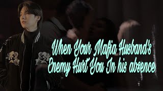 Download lagu When Your Mafia Husband's Enemy Hurts You In His Absence °Min Yoongi FF° (1/2) *Re-upload* mp3
