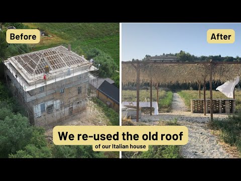 We Re-Used the Old Roof of our Italian House