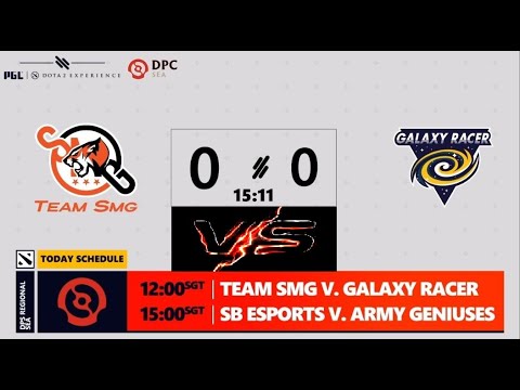 🔴|Dota 2 Live| TEAM SMG VS GxR (GALAXY RACER) || DOTA PRO CIRCUIT SEA BY PGL 2021