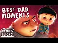 Gru Being The Ultimate Best Dad Despicable Me Franchise Family Flicks