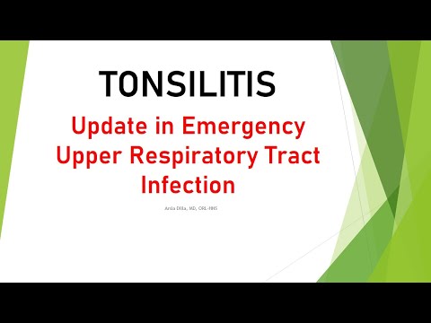 TONSILITIS, Update in Emergency Upper Respiratory Tract Infection