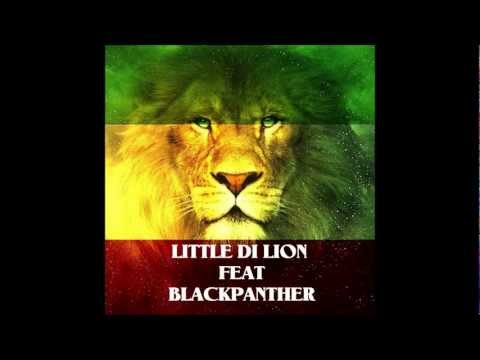 Little Di Lion feat Black Panther 2013"Bless my home"