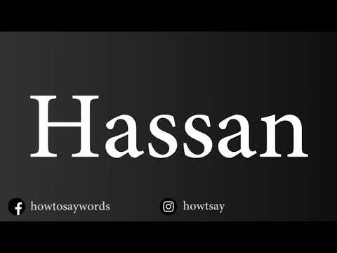 How To Pronounce Hassan