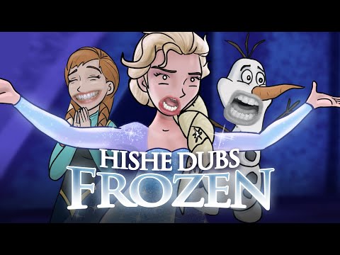 HISHE Dubs - Frozen (Comedy Recap) Video