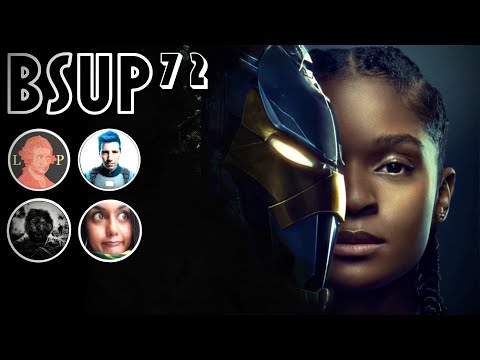 BSUP #72 - Ironheart Sucks