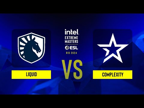 Liquid vs. Complexity - IEM Rio 2024 - Group A