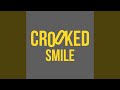 Crooked Smile (Instrumental Smooth Mix)