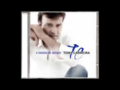 TONY CARREIRA - POR AMOR VOU DEIXAR TE VIVER