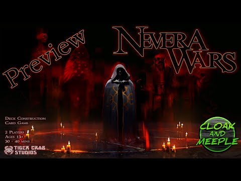 Cloak and Meeple: Preview | Nevera Wars
