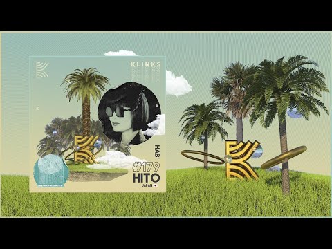 HITO (Japan) | Exclusive Mix KLINKS.
