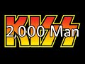 KISS - 2,000 Man (Lyric Video)