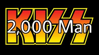 KISS - 2,000 Man (Lyric Video)