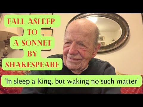Fall Asleep to a Sonnet - Let Shakespeare's Poems of Love and Timeless Beauty Touch Your Dreams