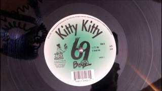 69 Boyz - Kitty Kitty - Burn Rubber