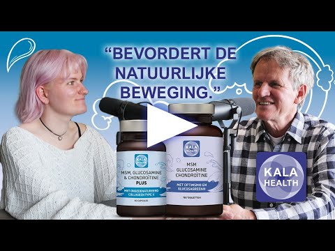 Wat is onze MSM GC+ formule? | Kala Health® - Passie voor Gezondheid