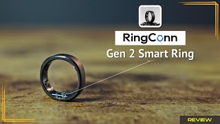RingConn Gen 2 Smart Ring / AMAZING Battery Life!