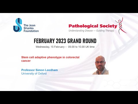 Pathology Grand Rounds February 2023- Sponsored by Path Soc & The Jean Shanks Foundation