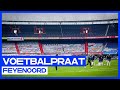 Voetbalpraat | Over het nieuwe Feyenoord ?