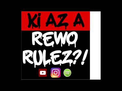 REWO RULEZ - meg[v/f]agyok(2018) -audio-