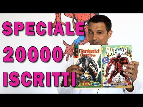 SPECIALE 20000 ISCRITTI. Ringraziamenti, fumetti, varie ed eventuali