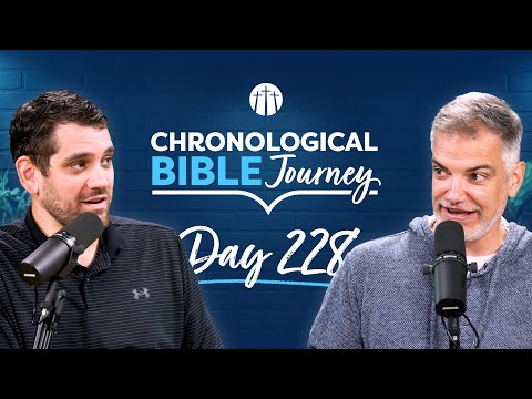 Submit to Babylon or Face Destruction | Day 228 | Chronological Bible Podcast