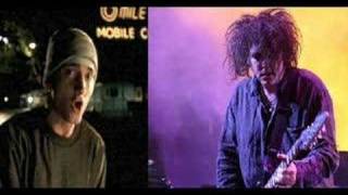 Eminem Vs The Cure - Mashup