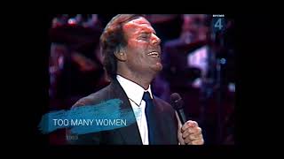 Julio Iglesias too many women. Live 1989