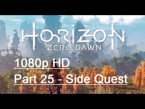 HORIZON ZERO DAWN Gameplay Walkthrough Part 25 [1080p HD PS4] - No Commentary
