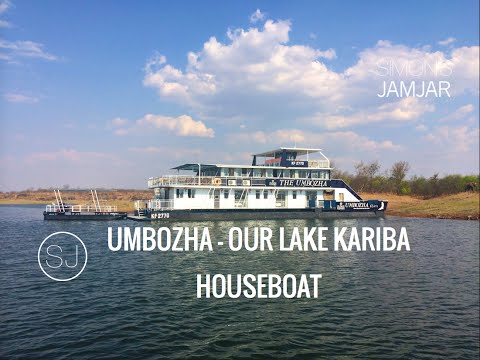 UMBOZHA - OUR LAKE KARIBA HOUSEBOAT - ZIMBABWE