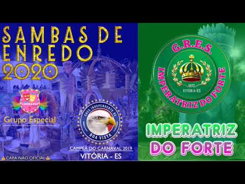 IMPERATRIZ DO FORTE 2020 || VERSÃO OFICIAL
