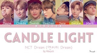 NCT Dream (엔시티 드림) - Candle Light (사랑한단 뜻이야) (Color Coded/Han/Rom/Eng Lyrics)