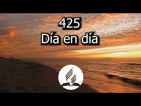 425 | Day by Day (With Lyrics) - Adventist Hymns | Growing in Christ