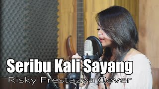 Download lagu Seribu Kali Sayang - Saleem Iklim | Bening Musik ft Risky Frestazya Cover mp3 Download lagu Seribu Kali Sayang - Saleem Iklim | Bening Musik ft Risky Frestazya Cover mp3