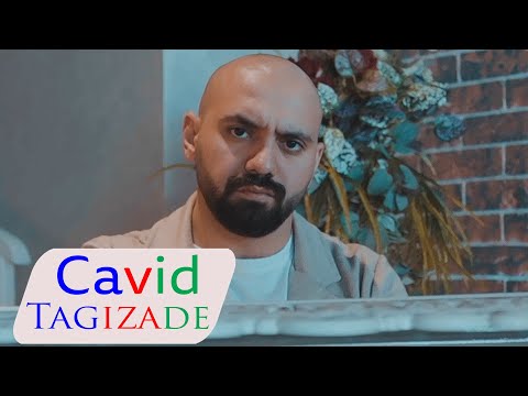 Cavid Tagizade - Unutamadım