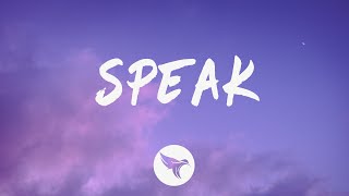 Internet Money - Speak (Lyrics) Feat. The Kid Laroi