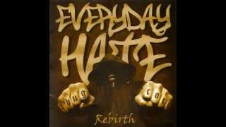 Everyday Hate-Respekt