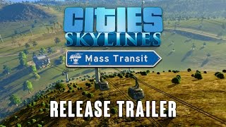 Cities Skylines Mass Transit 9