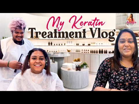 My keratin Treatment Vlog | SPA |  Tamil Vlog  | Akalya Venkatesan