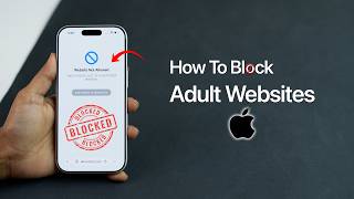 How to Block Adult Websites on iPhone
