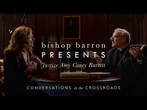 Bishop Barron Presents | Justice Amy Coney Barrett - Listening to the Law