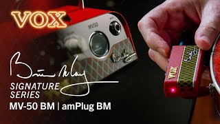 Introducing the Vox MV50 Brian May and amPlug Brian May