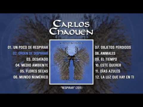 CARLOS CHAOUEN "Respirar" (Álbum completo)