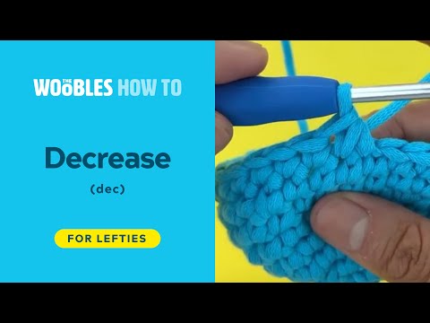 How To Decrease Single Crochet Left Handed Crochet