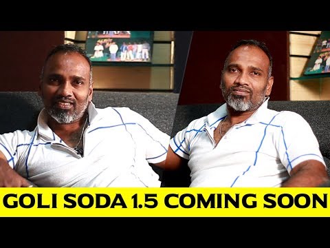 GVM will be the next Hero - Exclusive Interview With Vijay Milton | Goli Soda 2