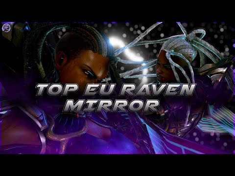 Tekken 7 - [Top EU Raven Mirror] imortalXsoul vs Adam-0