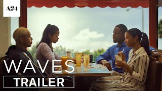 Waves | Official Trailer HD | A24