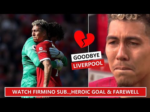 😢Emotional Roberto Firmino Says Goodbye to Liverpool on his Farewell!