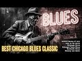 Best Chicago Blues Midnight Classic Playlist 1950s South Side Slow Blues
