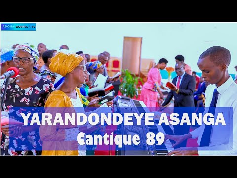 YARANDONDEYE ASANGA//INDIRIMBO ZO GUHIMBAZA IMANA No 89//Culte du 09-06-2024.